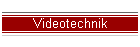 Videotechnik